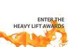 Entries open for the Heavy Lift Awards